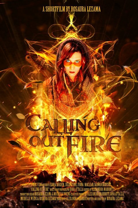 Calling Out Fire (2013)