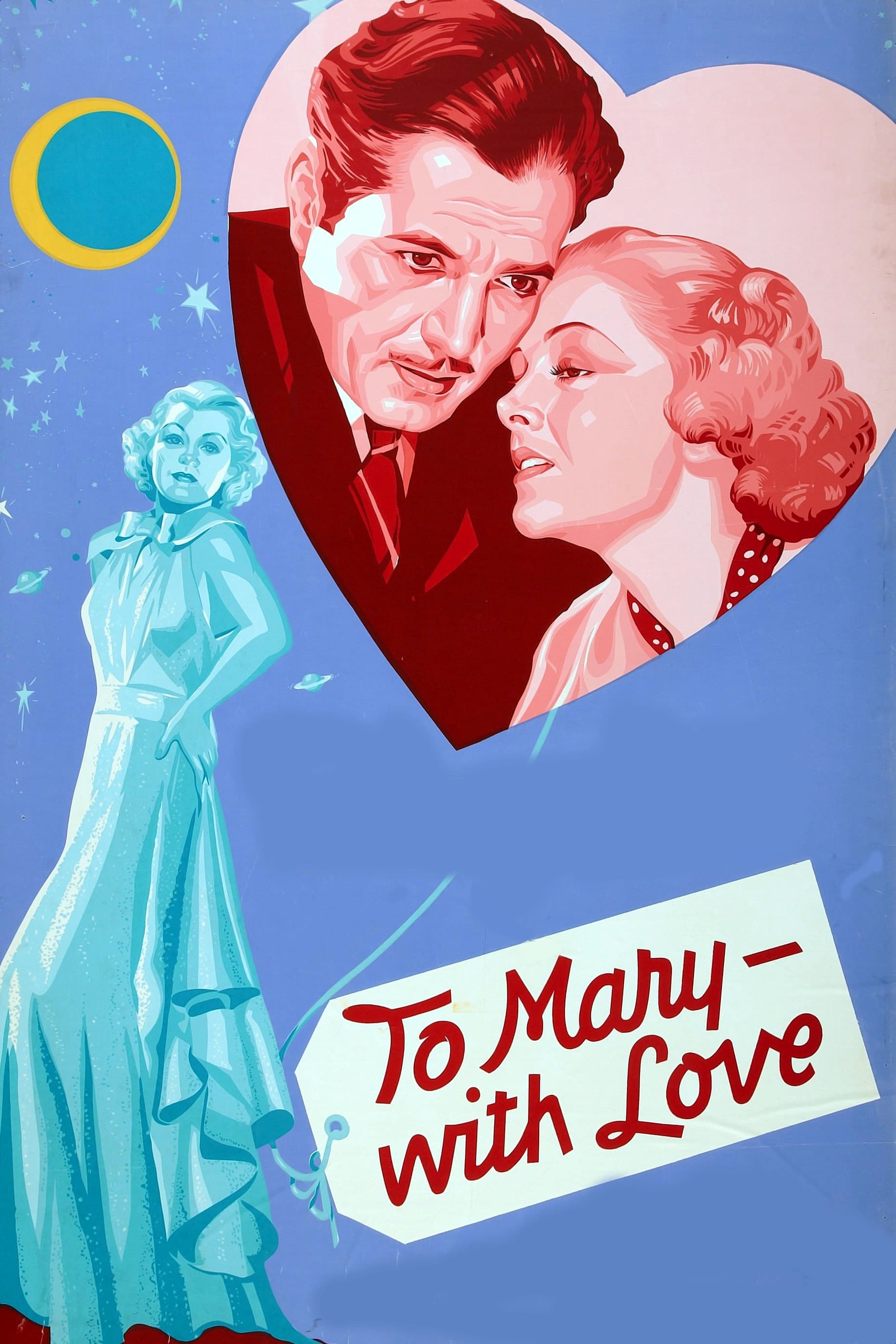 To Mary - with Love (1936)