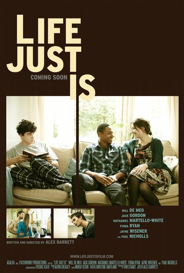 Life Just Is (2012)