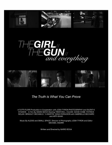 The Girl, the Gun, & Everything (2013)